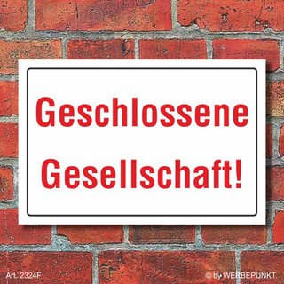 schild-geschlossene-gesellschaft-3-mm-alu-verbund.jpg